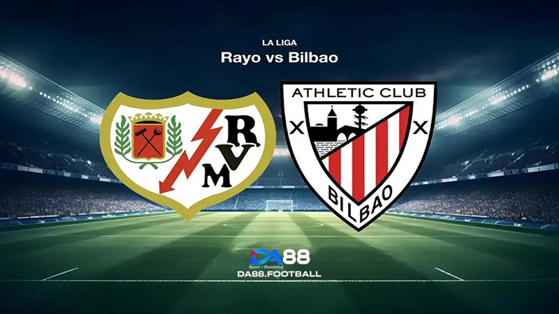 Nhận định Vallecano vs Bilbao