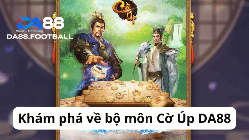 Cờ úp DA88 - Tựa game sở hữu lối chơi thú vị mà anh em không nên bỏ qua