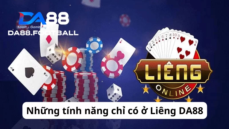 Liêng DA88 sở hữu tính năng ăn thưởng rõ ràng